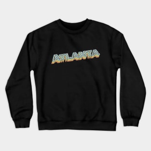 Atlanta Retro Typography Faded Style Crewneck Sweatshirt